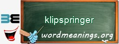 WordMeaning blackboard for klipspringer